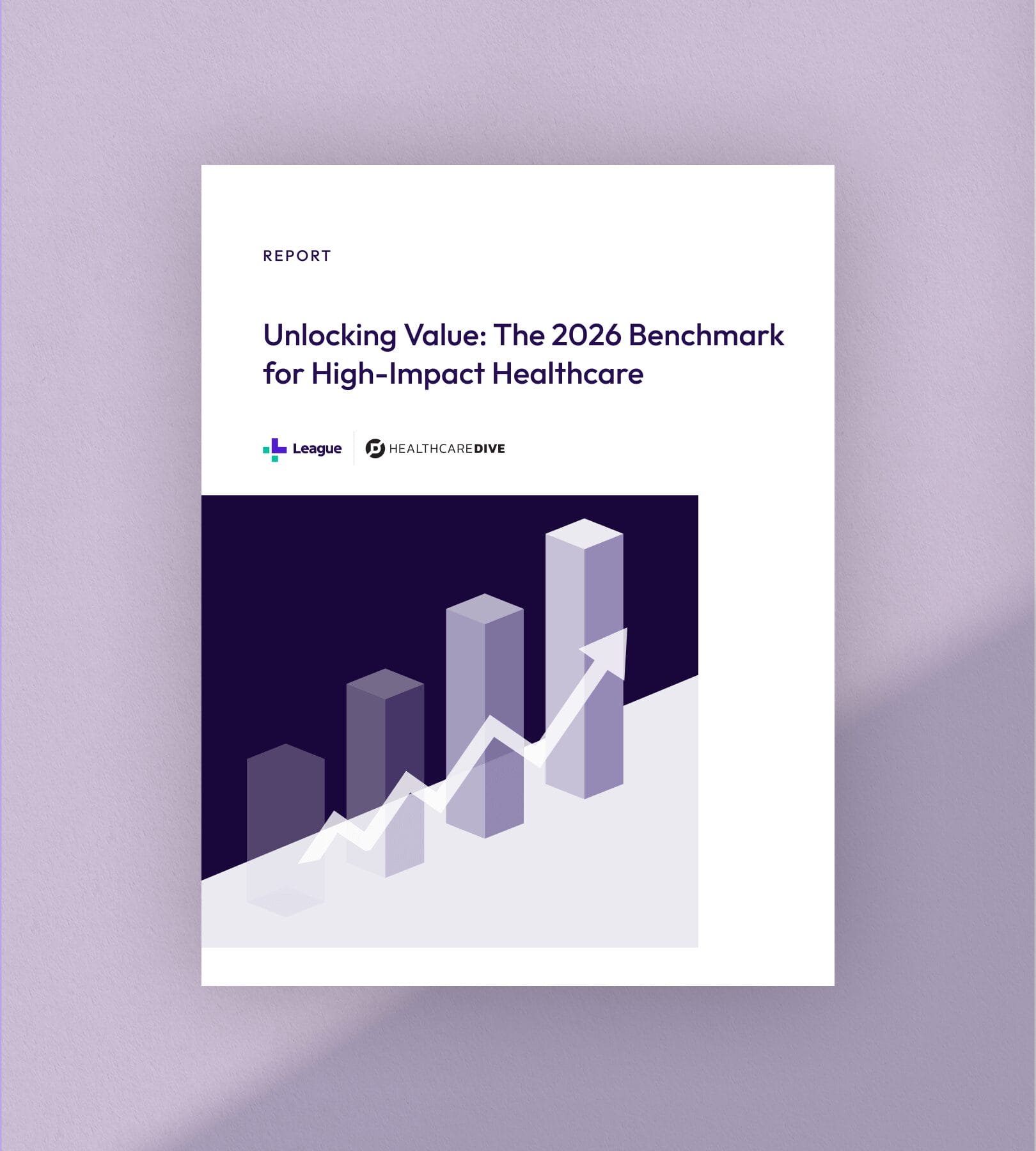 Unlocking value: The 2026 benchmark for high-impact healthcare | League